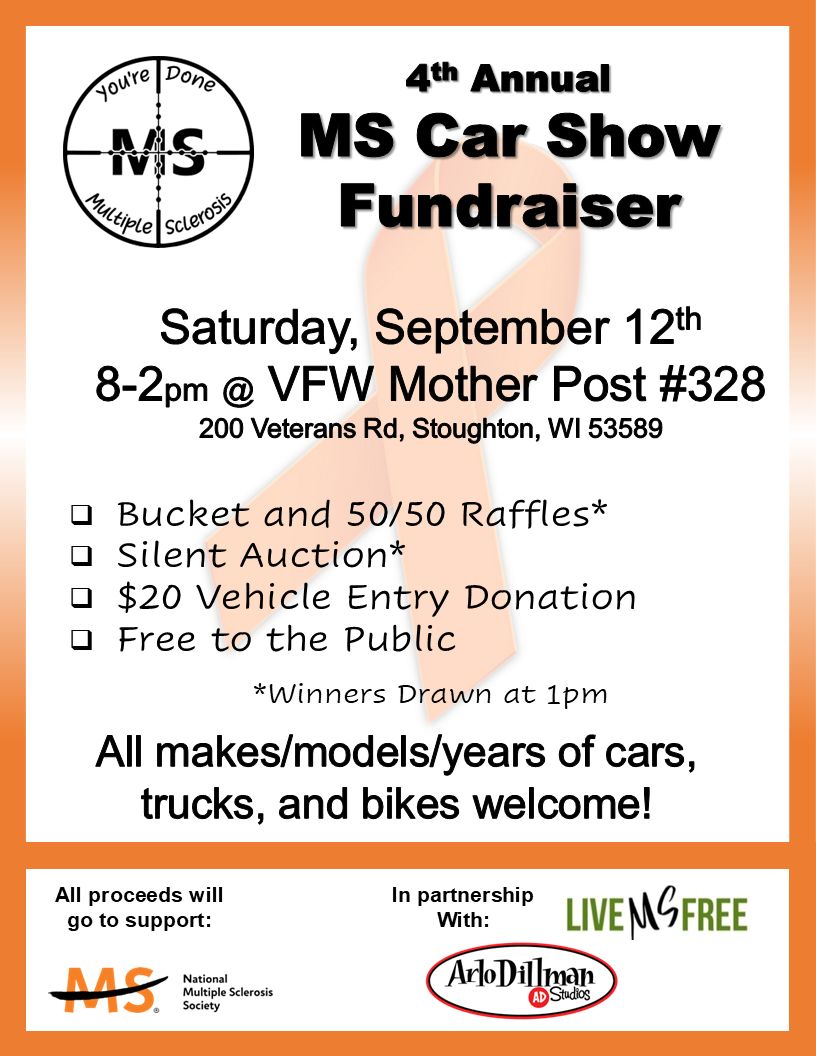 4th Annual Ms Car Show Fundraiser event at VFW Mother Post #328 in Stoughton, WI on September 12, 2026