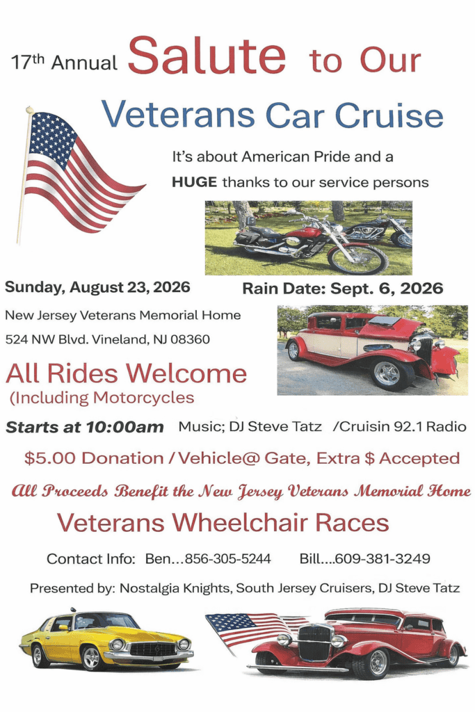 17th Annual Salute To Our Veterans Car Cruise event at New Jersey Veterans Memorial Home in Vineland, NJ on August 23, 2026
