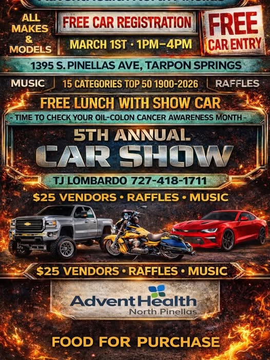 5th Annual Car Show event at Advent Health North Pinellas in Tarpon Springs, FL on March 1, 2026