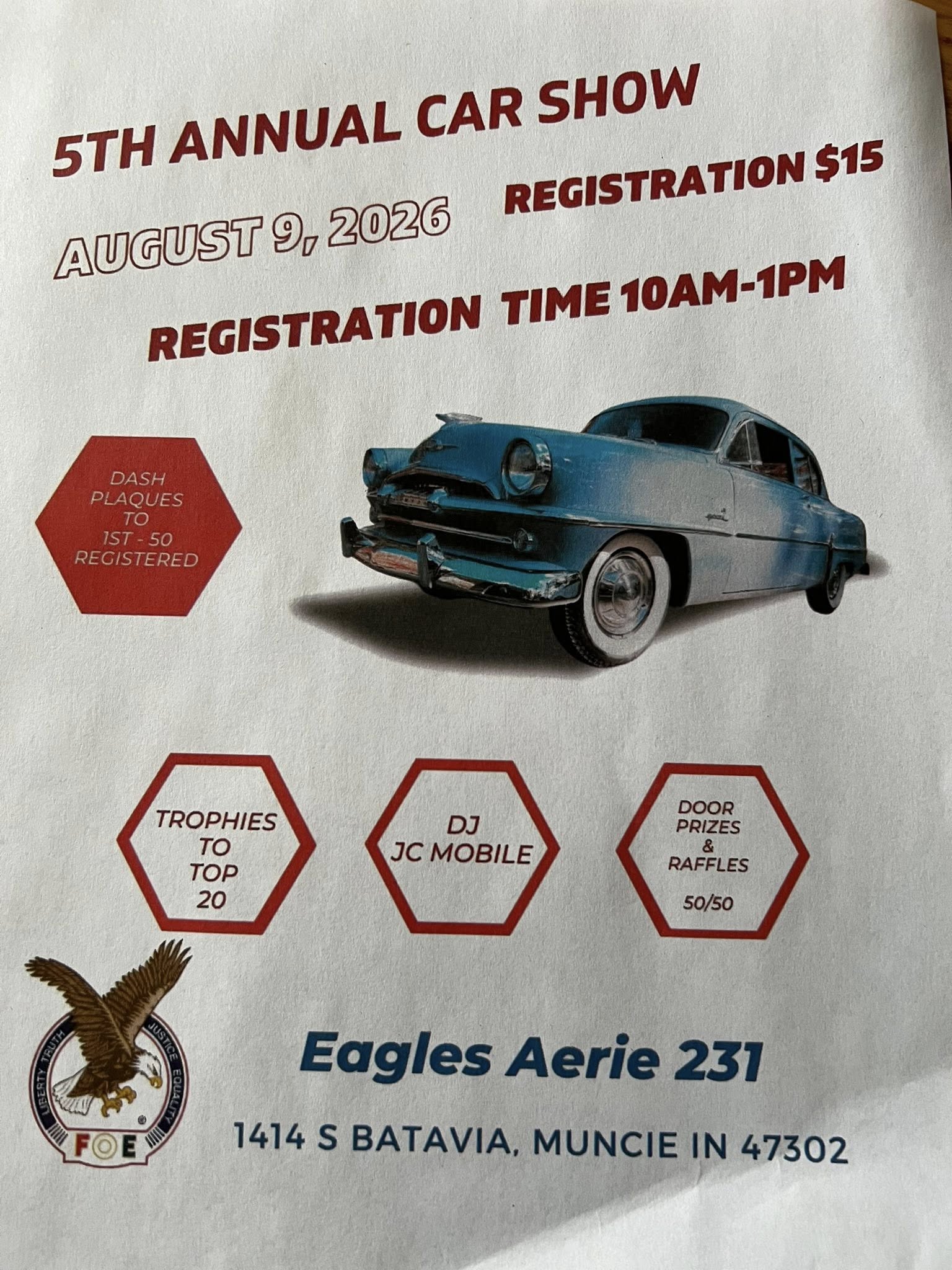 5TH ANNUAL CAR SHOW event at Eagles Aerie 231 in Muncie, IN on August 9, 2026