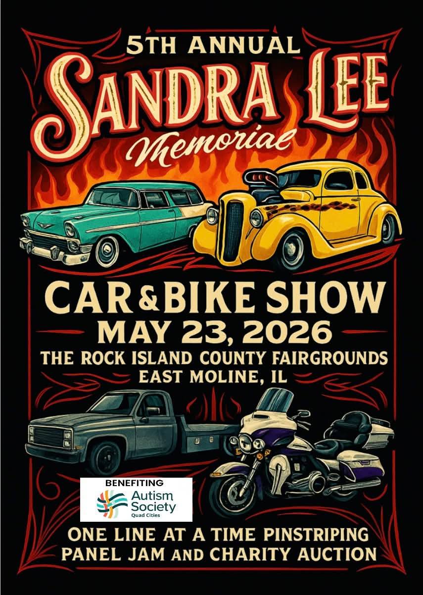 5th Annual Sandra Lee Memorial Car & Bike Show event at The Rock Island County Fairgrounds in East Moline, IL on May 23, 2026