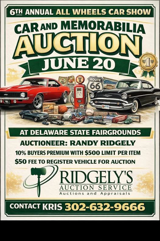 6th Annual All Wheels Car Show Car and Memorabilia Auction event at Delaware State Fairgrounds in Harrington, DE on June 19, 2026