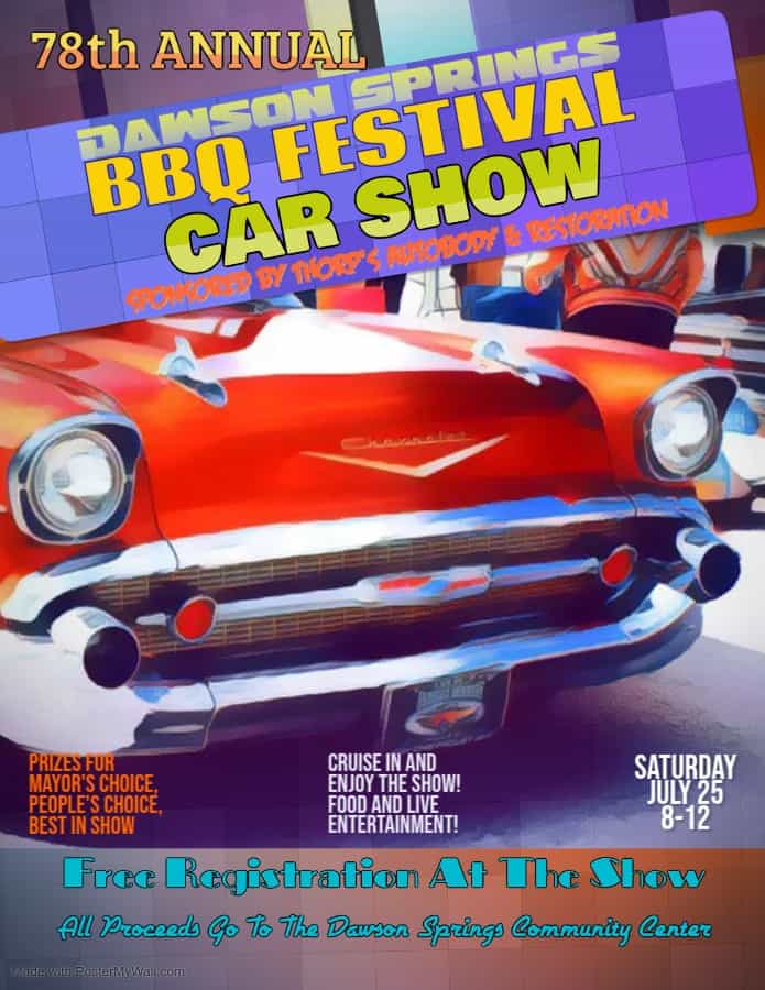 78th Annual Dawson Springs BBQ Festival Car Show event at 208 E Railroad Ave in Dawson Springs, KY on July 25, 2026