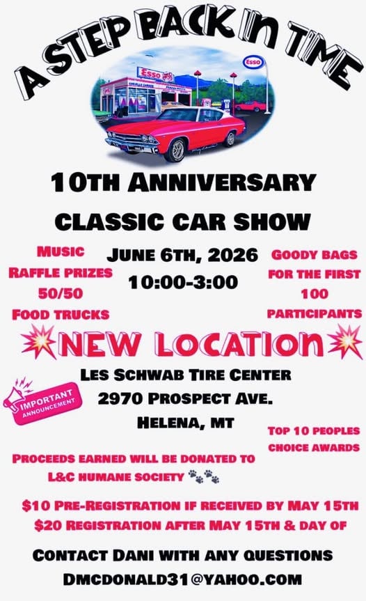 A Step Back In Time 10th Anniversary Classic Car Show event at Les Schwab Tire Center in Helena, MT on June 6, 2026