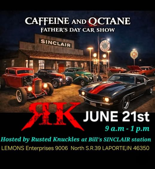 Caffeine and Octane Father's Day Car Show event at Bill's Sinclair in Laporte, IN on June 21, 2026