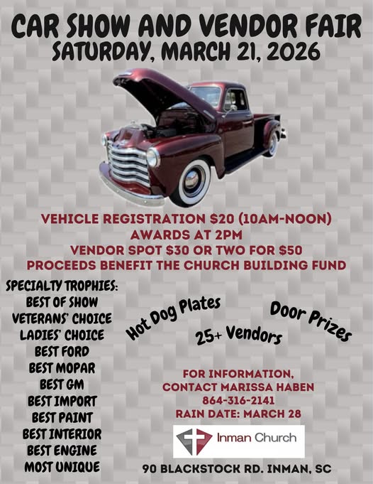 Car Show and Vendor Fair event at Inman Church in Inman, SC on March 21, 2026
