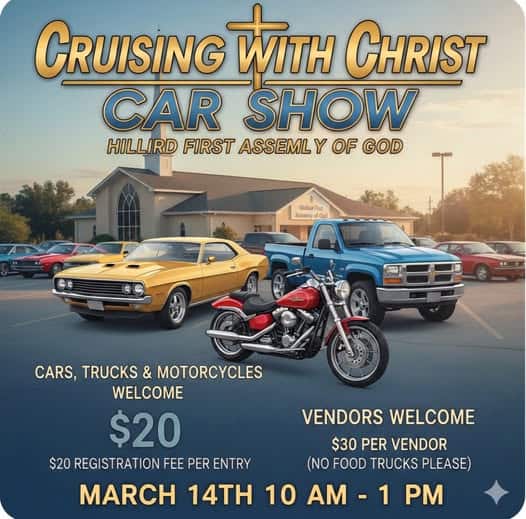 Cruising With Christ Car Show event at Hillird First Assembly of God in Hilliard, FL on March 14, 2026