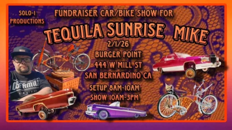 Fundraiser Car/Bike Show for Tequila Sunrise Mike event at Burger Point in San Bernardino, CA on February 1, 2026