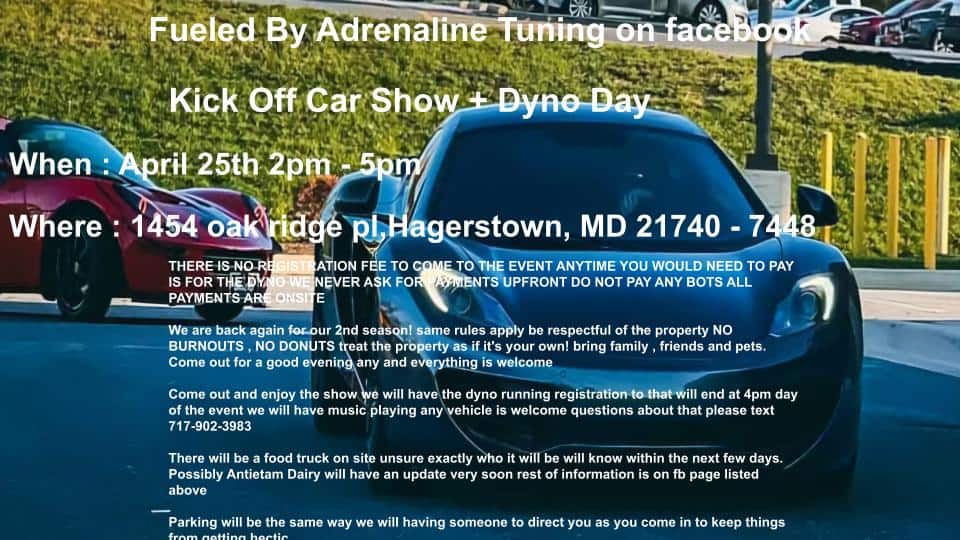 Kick Off Car Show + Dyno Day event at 1454 Oak Ridge Pl in Hagerstown, MD on April 25, 2026
