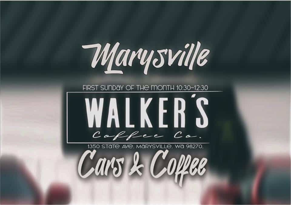 Marysville Cars & Coffee - 2026 Kickoff event at Walkers Coffee Co in Marysville, WA on January 4, 2026