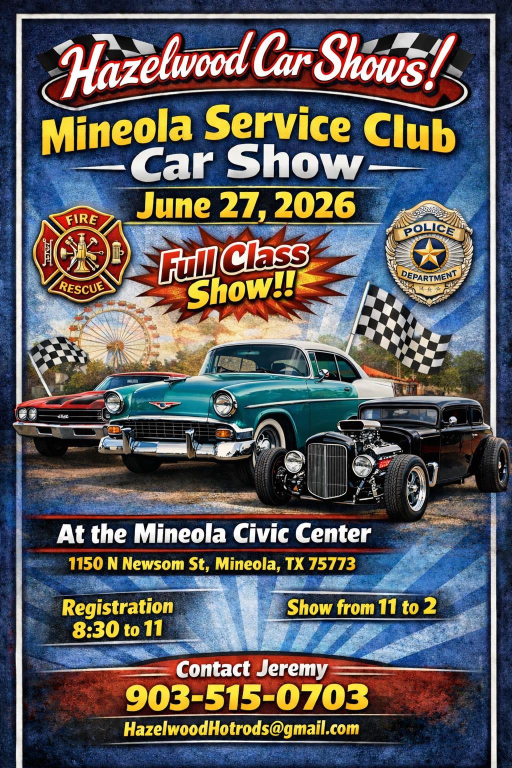Mineola Service Club Car Show event at Mineola Civic Center in Mineola, TX on June 27, 2026