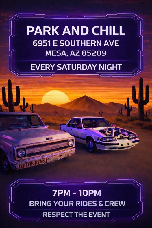 Park And Chill event at 6951 E Southern Ave in Mesa, AZ on January 10, 2026