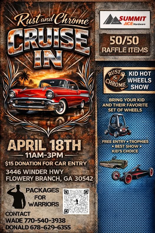 Rust and Chrome Cruise in event at 3446 Winder Hwy in Flowery Branch, GA on April 18, 2026