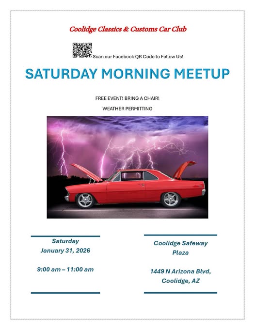 Saturday Morning Meetup event at Coolidge Safeway Plaza in Coolidge, AZ on January 31, 2026
