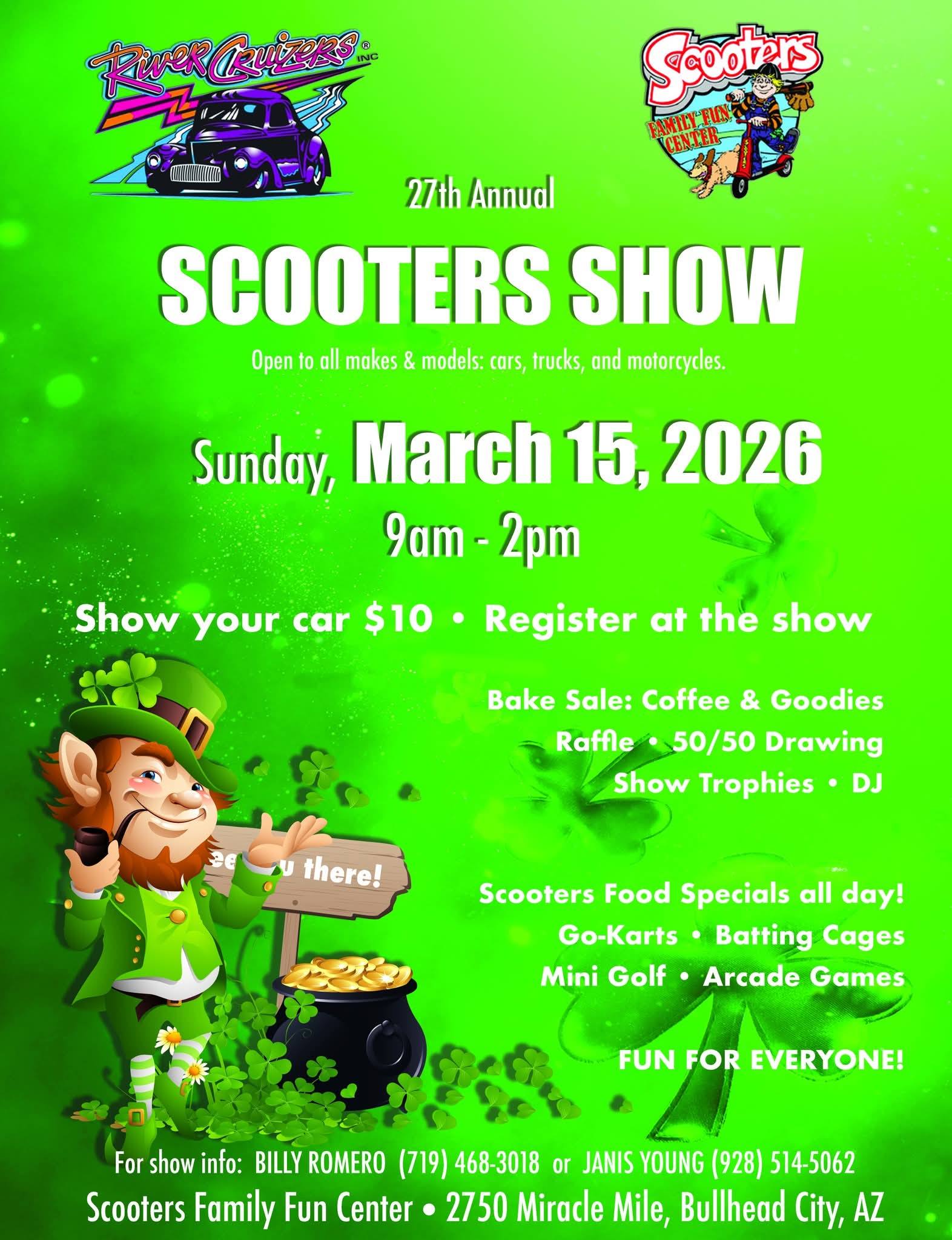 Scooters Show event at Scooters Family Fun Center in Bullhead City, AZ on March 15, 2026