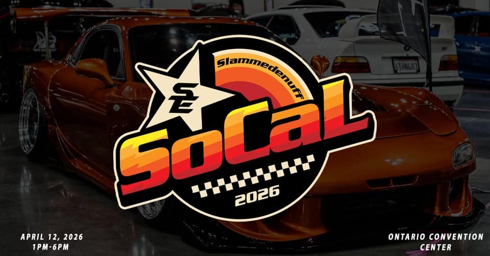 Slammedenuff SoCal Car Show 2026 event at 2000 E Convention Center Way in Ontario, CA on April 12, 2026