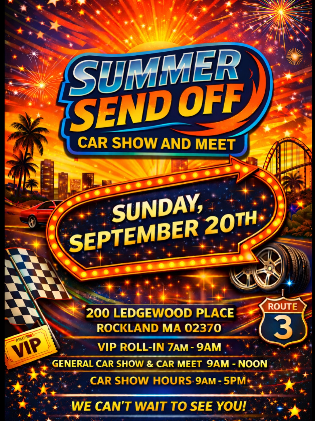 Summer Send Off Car Show and Meet event at 200 Ledgewood Place in Rockland, MA on September 20, 2026