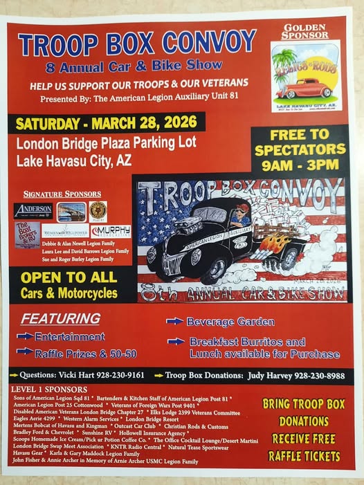 TROOP BOX CONVOY 8th Annual Car & Bike Show event at London Bridge Plaza Parking Lot in Lake Havasu City, AZ on March 28, 2026