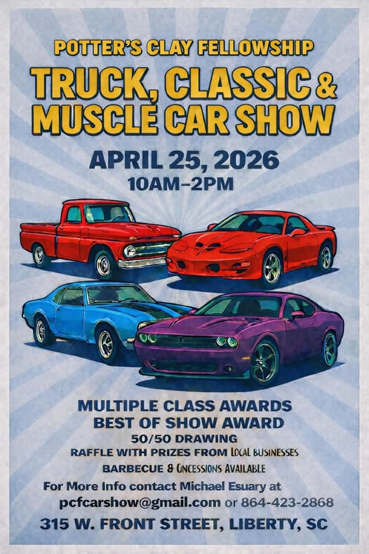 Truck, Classic & Muscle Car Show event at 315 W. Front Street in Liberty, SC on April 25, 2026