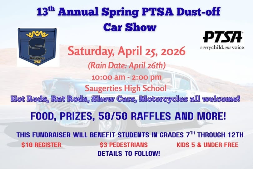 13th Annual Spring PTSA Dust-off Car Show event at Saugerties High School in Saugerties, NY on April 25, 2026