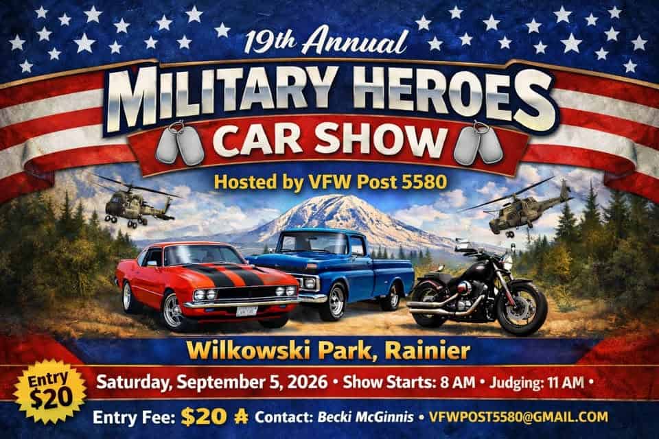 19th Annual Military Heroes Car & Motorcycle Show event at Wilkowski Park in Rainier, WA on September 5, 2026
