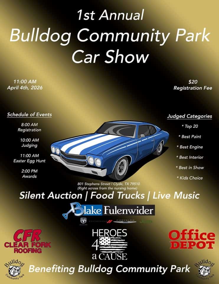 1st Annual Bulldog Community Park Car Show event at 793 Stephens St in Clyde, TX on April 4, 2026