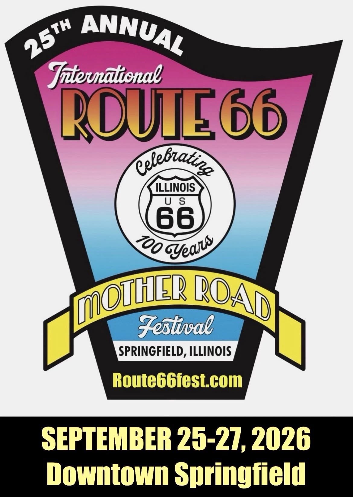 25th Annual International Route 66 Mother Road Festival event at Downtown Springfield in Springfield, IL on September 25, 2026