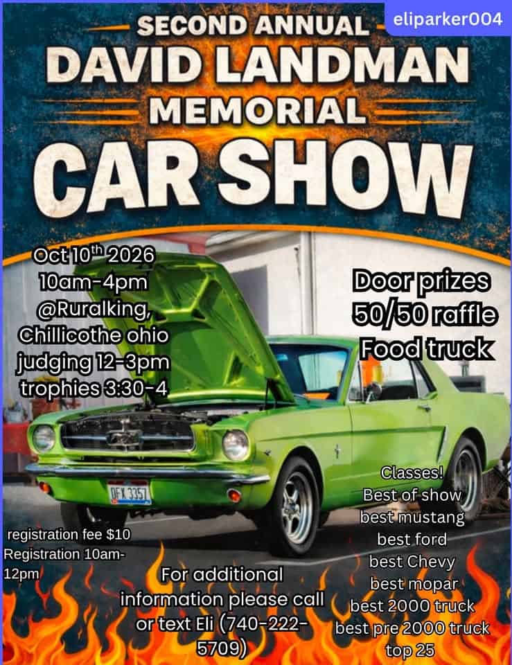 2nd annual David Landman memorial car show! event at 1470 North Bridge Street in Chillicothe, OH on October 10, 2026