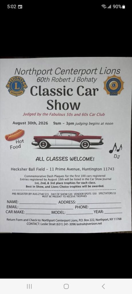Northport Centerport Lions 60th Robert J Bohaty Classic Car Show event at Hecksher Ball Field in Huntington, NY on August 30, 2026