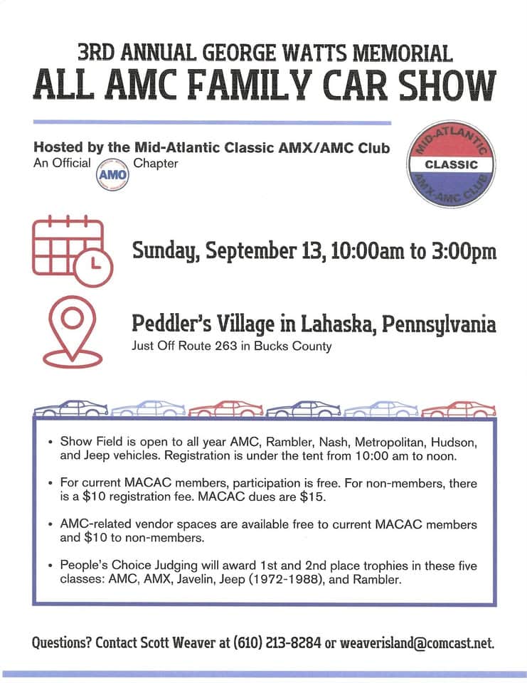 3rd Annual George Watts Memorial All AMC Family Car Show event at David J Witchell Peddler'S Village in Lahaska, PA on September 13, 2026