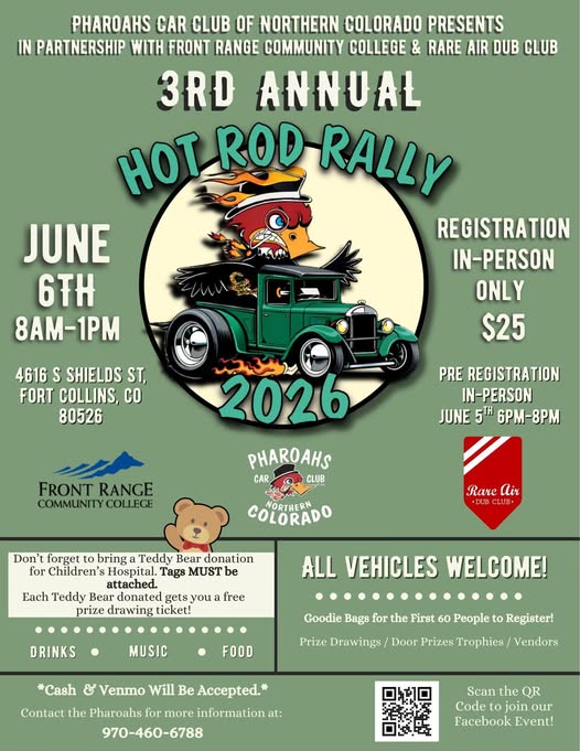 3rd Annual Hot Rod Rally event at Front Range Community College in Fort Collins, CO on June 6, 2026