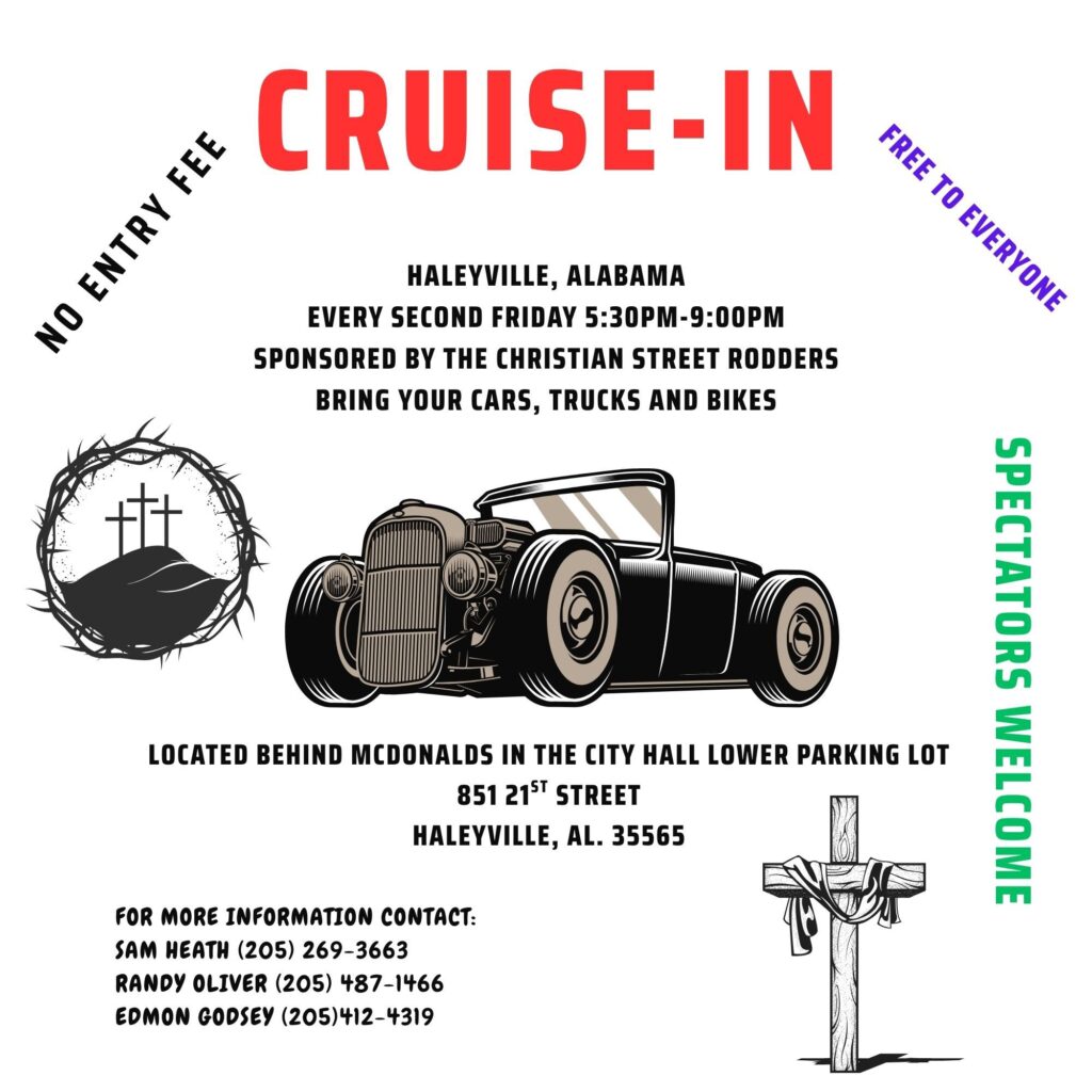 Christian Street Rodders Cruise-In event at 851 21st Street in Haleyville, AL on February 17, 2026