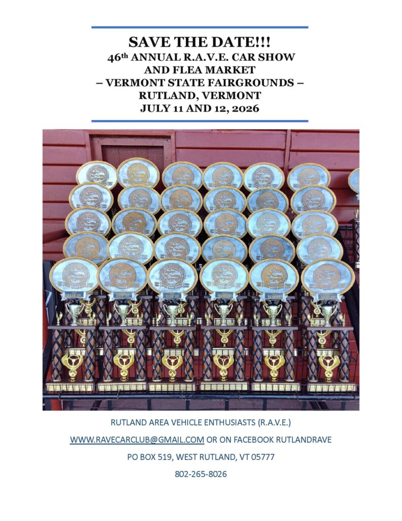 46th Annual R.A.V.E. Car Show And Flea Market event at Vermont State Fairgrounds in Rutland, VT on July 11, 2026