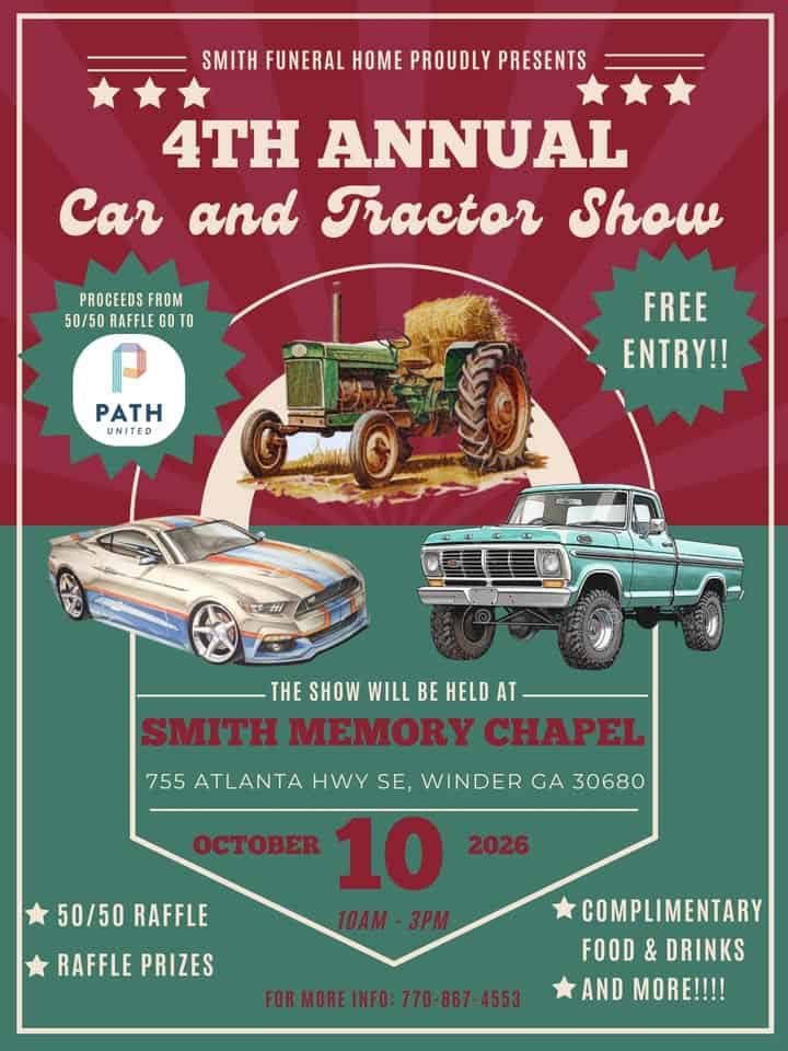 4th Annual Car and Tractor Show - Smith Funeral Home event at 755 Atlanta Hwy Se in Winder, GA on October 10, 2026