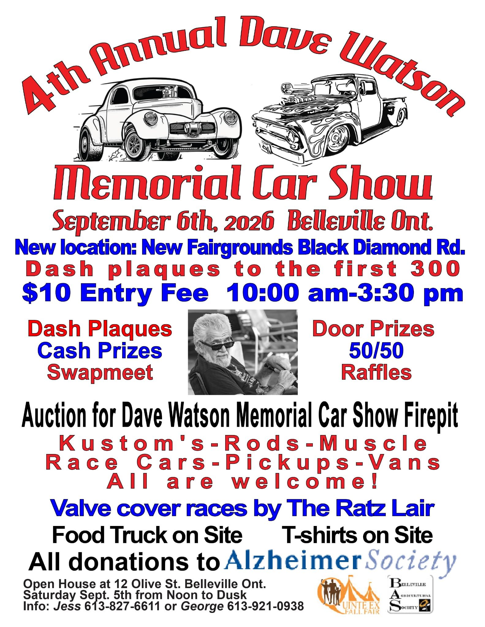 4th Annual Dave Watson Memorial Car Show event at New Fairgrounds in Belleville, ON on September 6, 2026