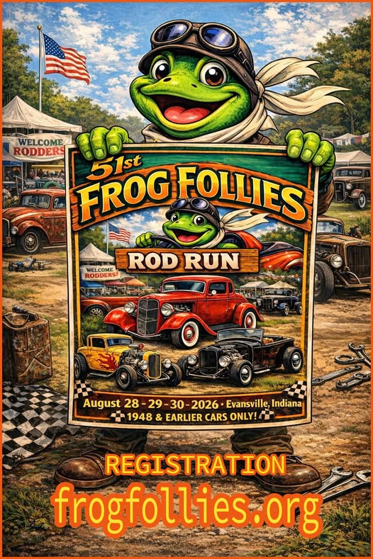 51st Frog Follies Rod Run event at 201 E. Boonville-New Harmony Road in Evansville, IN on August 28, 2026