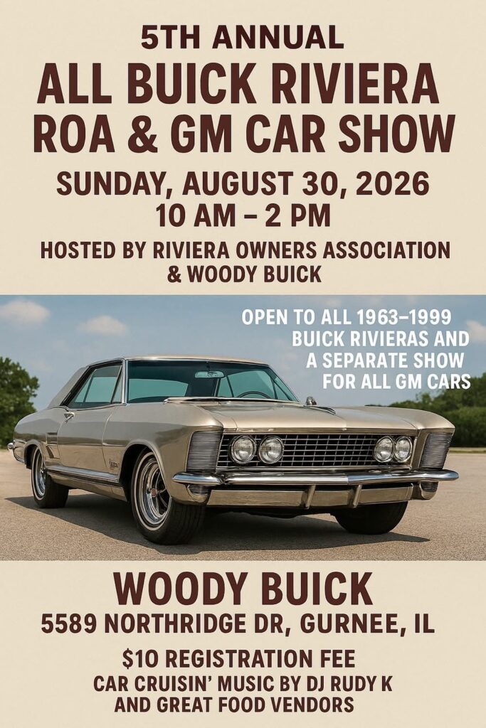 5th Annual All Buick Riviera ROA & GM Car Show event at Woody Buick in Gurnee, IL on August 30, 2026