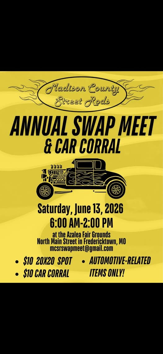 Annual Swap Meet & Car Corral event at Azalea Fair Grounds in Fredericktown, MO on June 13, 2026