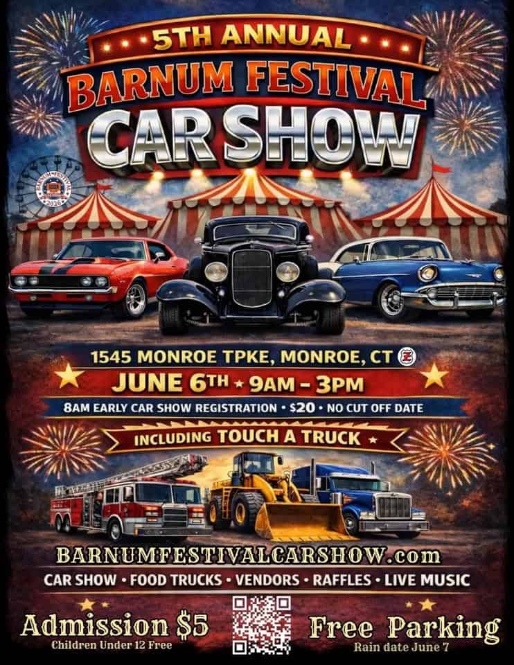 Barnum Festival Car Show event at 1564 Monroe Tpke in Monroe, CT on June 6, 2026
