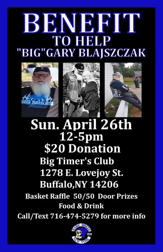 Benefit to Help "Big" Gary Blajszczak event at Big Timer's Club in Buffalo, NY on April 26, 2026