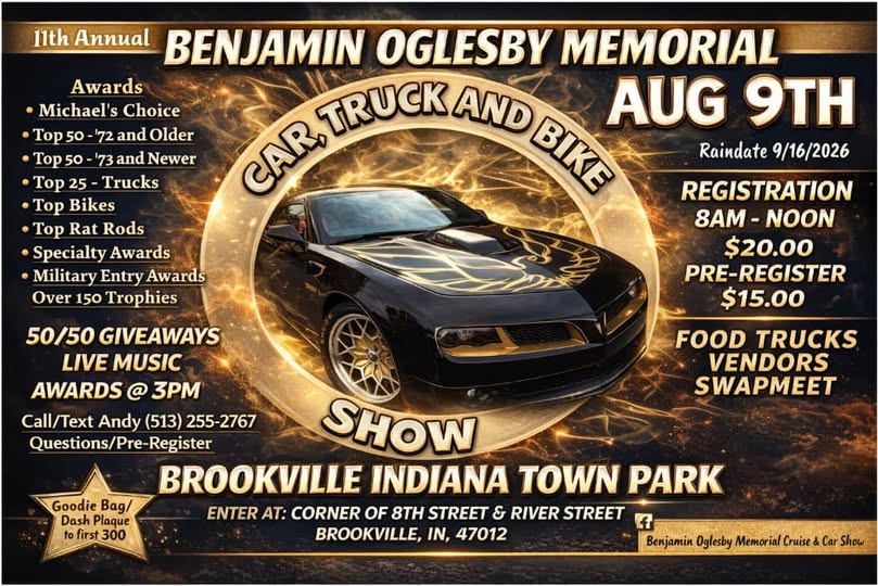 Benjamin Oglesby Memorial Car, Truck and Bike Show event at Brookville Indiana Town Park in Brookville, IN on August 9, 2026