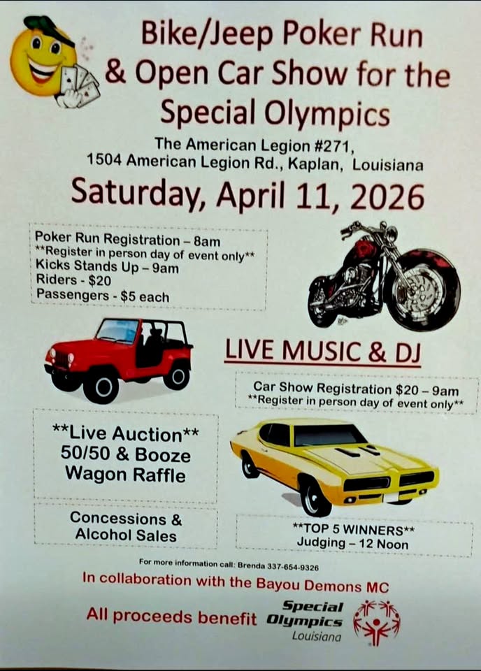 Bike/Jeep Poker Run & Open Car Show for the Special Olympics event at The American Legion #271 in Kaplan, LA on April 11, 2026