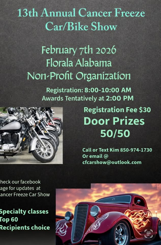 Cancer Freeze Car/Bike Show event at 913 4Th St in Florala, AL on February 7, 2026