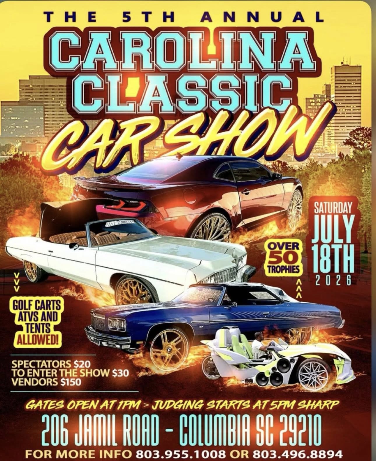Carolina Classic Car Show event at 206 Jamil Road in Columbia, SC on July 18, 2026