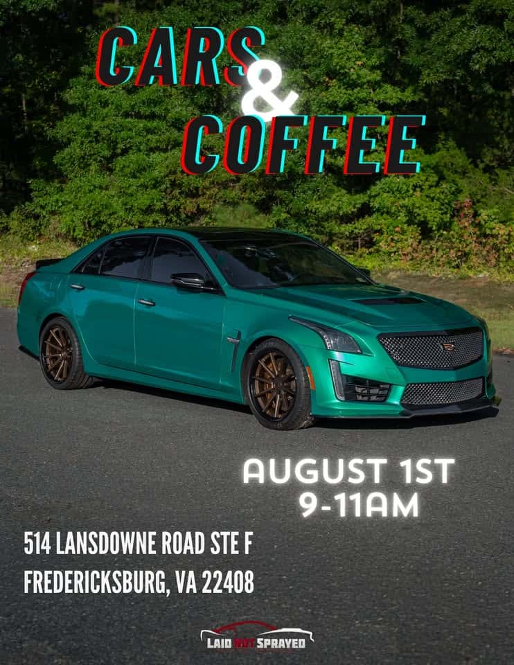 Cars & Coffee event at 514 Lansdowne Rd in Fredericksburg, VA on August 1, 2026