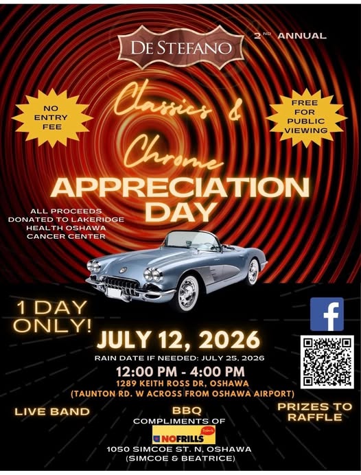 Classics & Chrome Appreciation Day event at 1289 Keith Ross Dr in Oshawa, ON on July 12, 2026