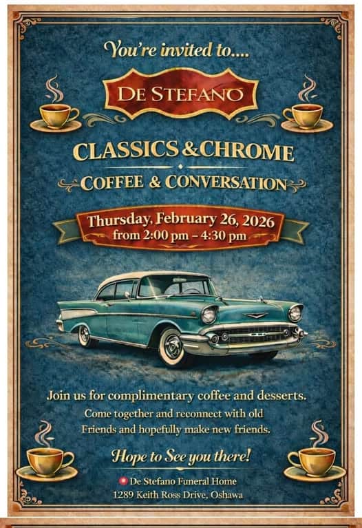 De Stefano Classics & Chrome Coffee & Conversation event at De Stefano Funeral Home in Oshawa, ON on February 26, 2026