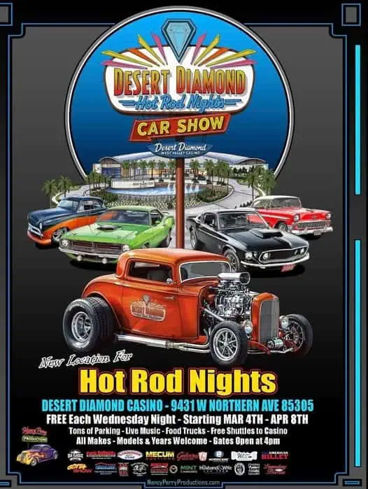 Desert Diamond Hot Rod Nights Car Show event at Desert Diamond Casino in Glendale, AZ on March 4, 2026