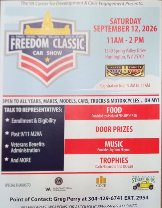 Freedom Classic Car Show event at 1540 Spring Valley Drive in Huntington, WV on September 12, 2026