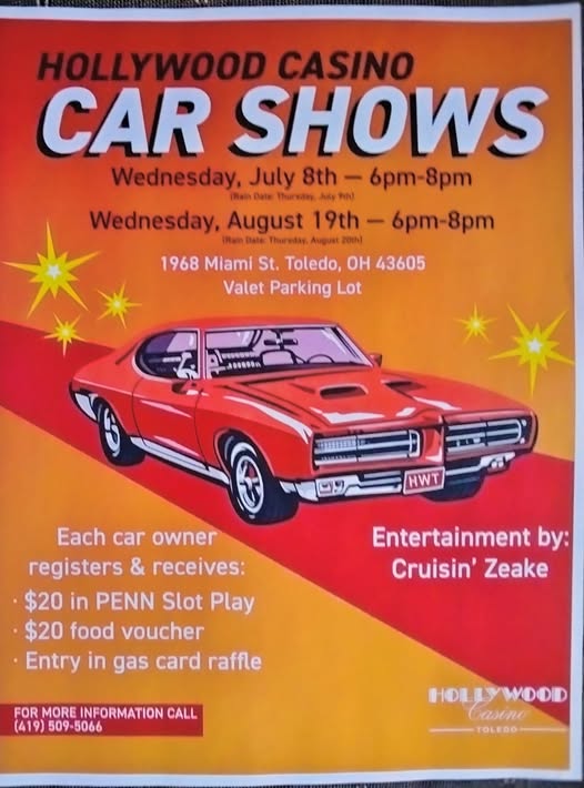 Hollywood Casino Car Shows event at Hollywood Casino in Toledo, OH on July 8, 2026